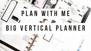 BLACK AND WHITE SPREAD| Plan With Me | Big Vertical Happy Planner | May 03 - May 09, 2021