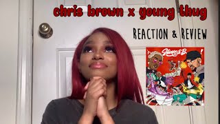 chris brown & young thug - SLIME & B FULL REACTION & REVIEW | #1 FAN EDITION