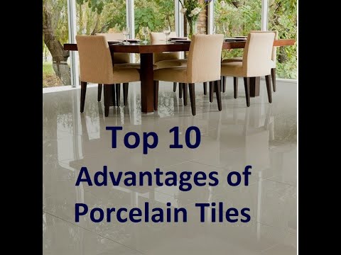 Top 10 Advantages of Porcelain Tiles I Porcelain Tiles Benefits #porcelaintiles