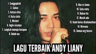 ANDY LIANY FULL ALBUM TANPA IKLAN,. LAGU TERBAIK TERPOPULER ANDY LIANY. ERA 90AN