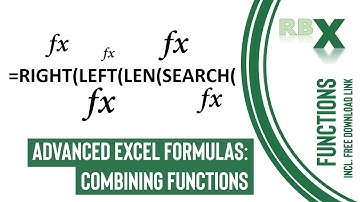 Advanced Excel Formulas: Combining Functions