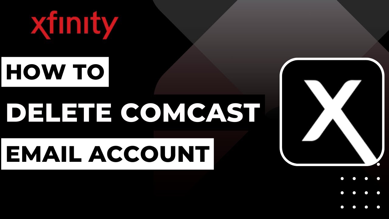 How To Delete Comcast Email Account YouTube