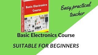 Basic Electronics - (Electronics course 2019)