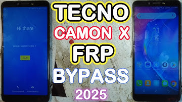 Tecno CA7 Camon X FRP Bypass (2025) | No PC, No Share Option, No App Disable, No Settings Open