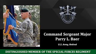 Command Sergeant Major Parry L  Baer - DMOR