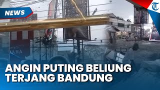 Download lagu NGERI! Detik-detik ANGIN PUTING Beliung Terjang Kota Bandung, Atap Rumah Warga Sampai Beterbangan