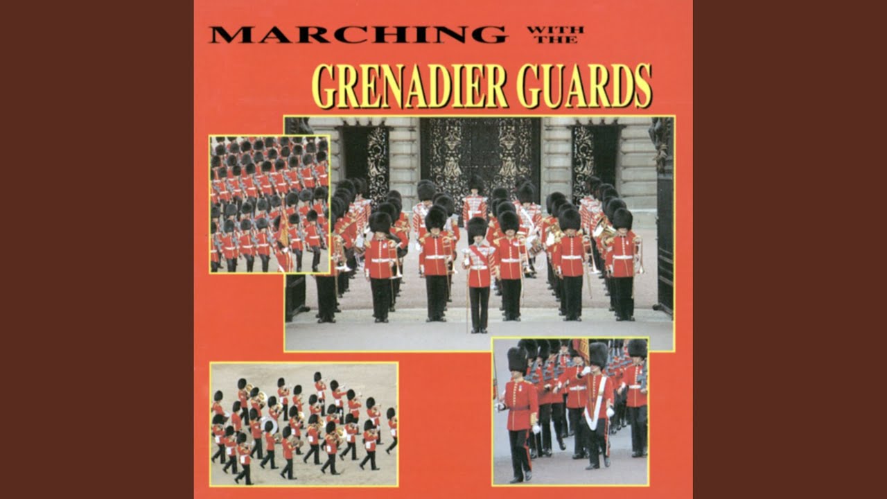 British Grenadiers YouTube
