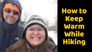 How to Keep Warm While Hiking