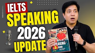 IELTS Speaking 2026 Update by Asad Yaqub 