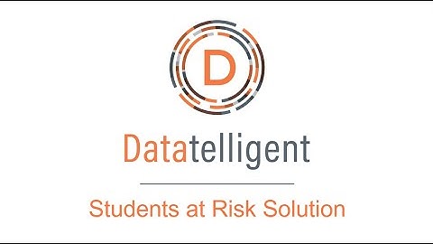 Datatelligent Students-at-Risk Solution - 2024 Update