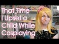 I Upset a Small Child... | Cosplay Storytime | AnyaPanda