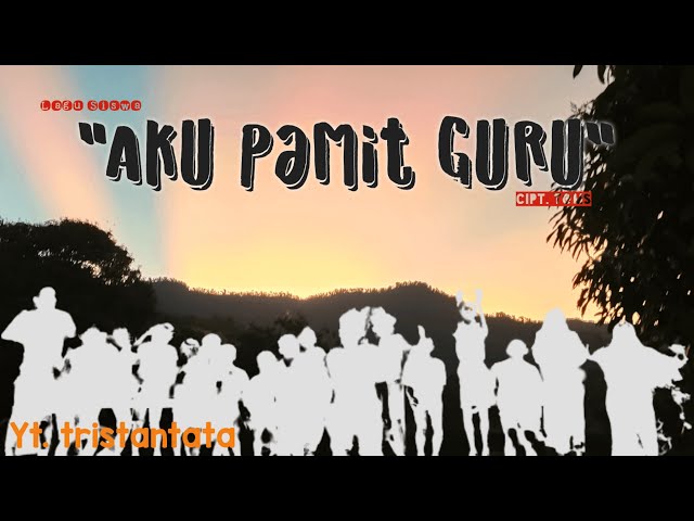 Lagu Paling Haru Saat Perpisahan Aku Pamit Guru Cipt Tata Mulyana SMP/MTs/SMA/MA #tatamulyana class=