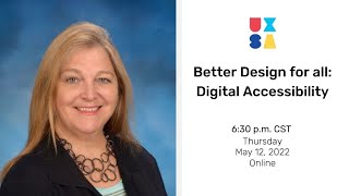 Better Design for all: Digital Accessibility