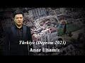 Anar Ilhamlı Türkiyəm (Deprem 2023) HD