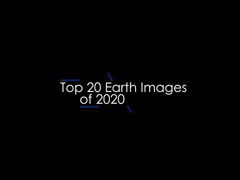 Top 20 Earth Images of 2020