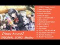 2021Year May 【Happy Around!】 ORIGINAL SONG Medley 15曲 #Happy #ハピアラ #D4DJ​