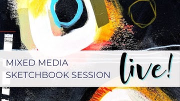 Mixed Media Sketchbook Session - June 6, 2023 #arttutorial #collage #abstractart #beginnerfriendly