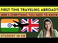 All procedures at the airport in detail  mumbai to london  student