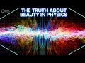 The Truth About Beauty in Physics
