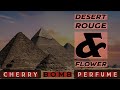 The first limited perfume and Next - American Perfumer Desert Flower & Desert Rouge by Maria McElroy