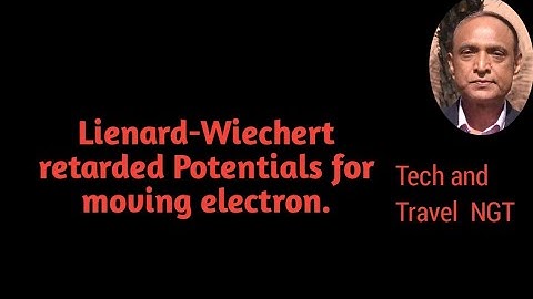 Lienard-Wiechert retarded Potentials for moving electron