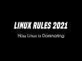 Linux Rules 2021