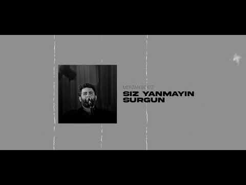 Ahmet kaya-siz yanmayın