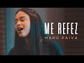 Me Refez - (Cover Versão Acústica) | Manú Paiva