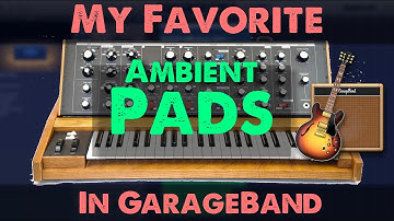 My FAVORITE GarageBand Pads!