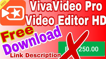VivaVideo Pro Apk Free Download_HD Video Editor Full Version Unlocked_No Watermark