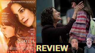 'SHAYDA' Movie Review - (Zar Amir Ebrahimi, Selina Zahednia, Mojean Aria)