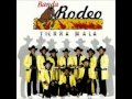 Banda Rodeo-Los Diez Costales