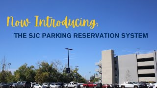 How To Reserve SJC Parking Online