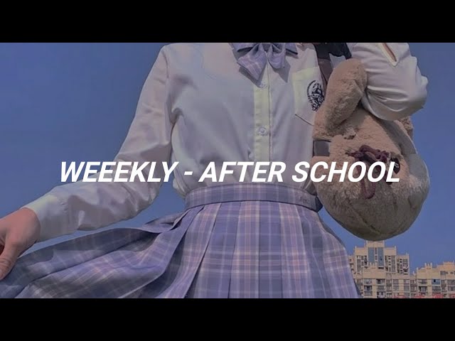WEEEKLY (위클리) - After School // Lyrics terjemahan indonesia class=