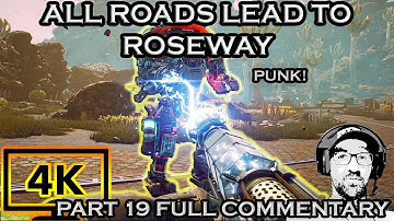 4K | THE OUTER WORLDS PART 19 | ConGames007 | GAMEPLAY | WALKTHROUGH | ROSEWAY | FULL COMMENTARY