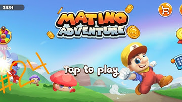 Supper Matino level #24 let