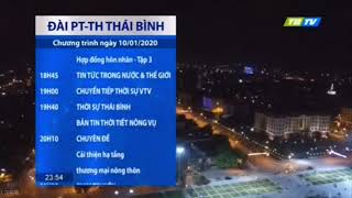 Tbtv Thái Bình Gtct Ngày Mai, Nnth, Nghỉ Sóng 10.01.2020