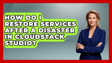 How Do I Restore Services After a Disaster in CloudStack Studio? | Cloud Stack Studio News