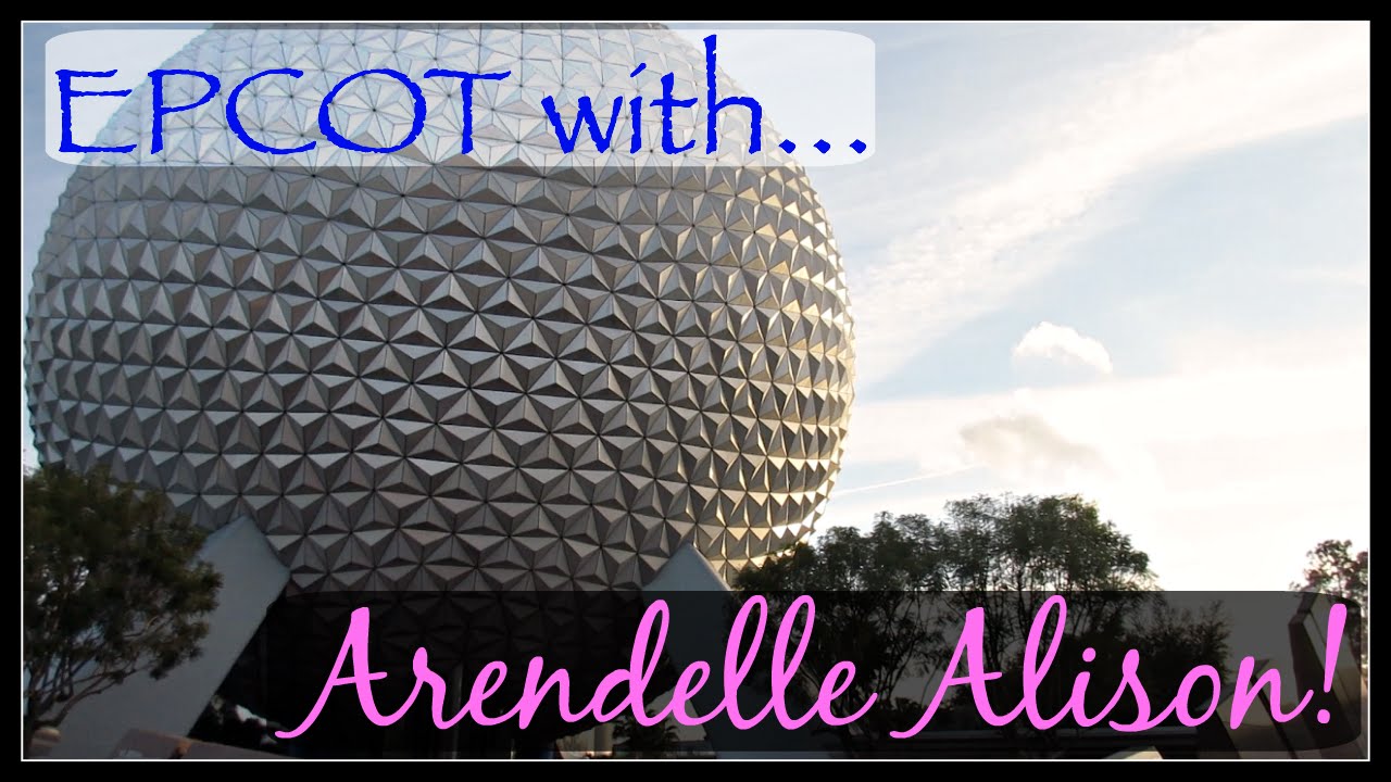 DCP VLOG #8 | Epcot with Arendelle Alison!