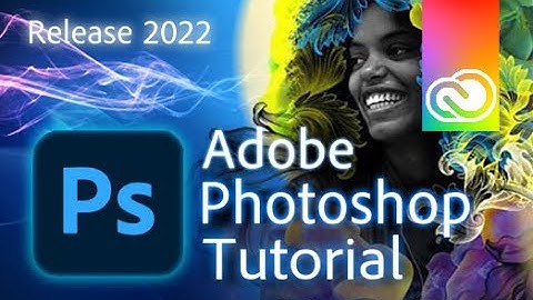 Photoshop - Tutorial for Beginners in 13 MINUTES!  [ 2022 version ]