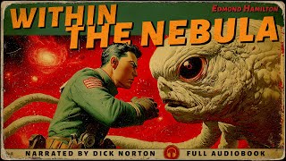Download Lagu WITHIN THE NEBULA | Cosmic Horror \u0026 Alien Intelligence – Edmond Hamilton | Full Sci-Fi Audiobook MP3