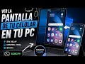 Como ver y controlar la pantalla de my celular en la pc para jugar 2026