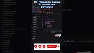 program of decimal to hexadecimal conversion in C++ | #shorts #ytshorts #youtubeshorts #ai #trending