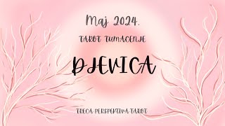 DJEVICA MAJ 2024. TAROT - Ostvarenje stare, skoro zaboravljene želje... // 3ptarot