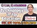 Unit-8 Technology in/for Education UGC NET Education Paper-2 Updated Marathons #ugcneteducation
