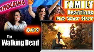 The Walking Dead | 609 | No Way Out | FAMILY Reactions | Fair Use