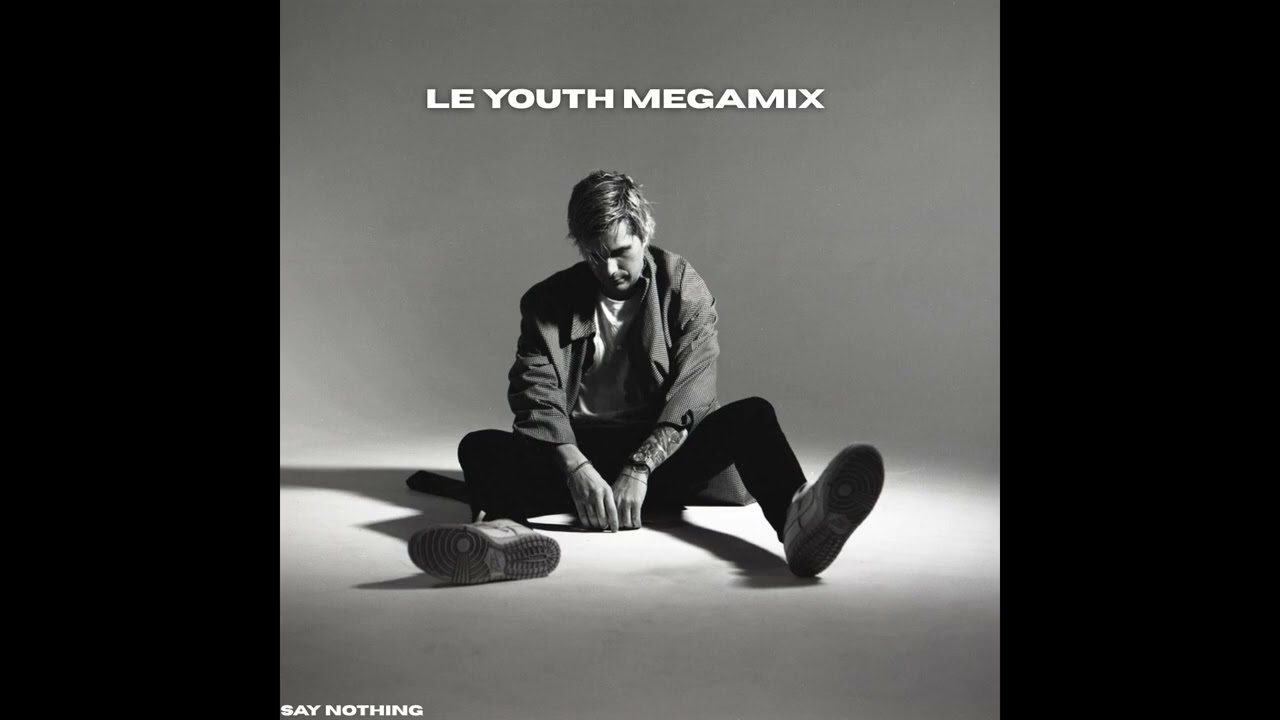 Le Youth Megamix   3 Hour Best Of Mix