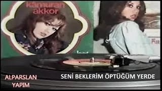 KAMURAN AKKOR - SENİ BEKLERİM ÖPTÜĞÜM YERDE Resimi