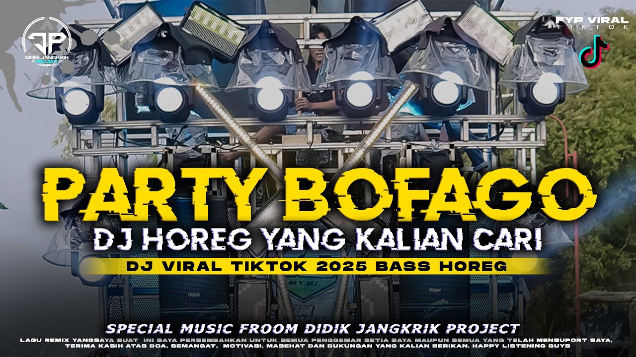 DJ TRAP PARTY BOFAGO HANYA INGIN KAU TAHU FULL BASS ANTEP DIDIK JANGKRIK