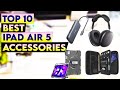 Top 10 Best ipad Air 5 Accessories 2022!✅🔥 [Earbuds To Cases...]